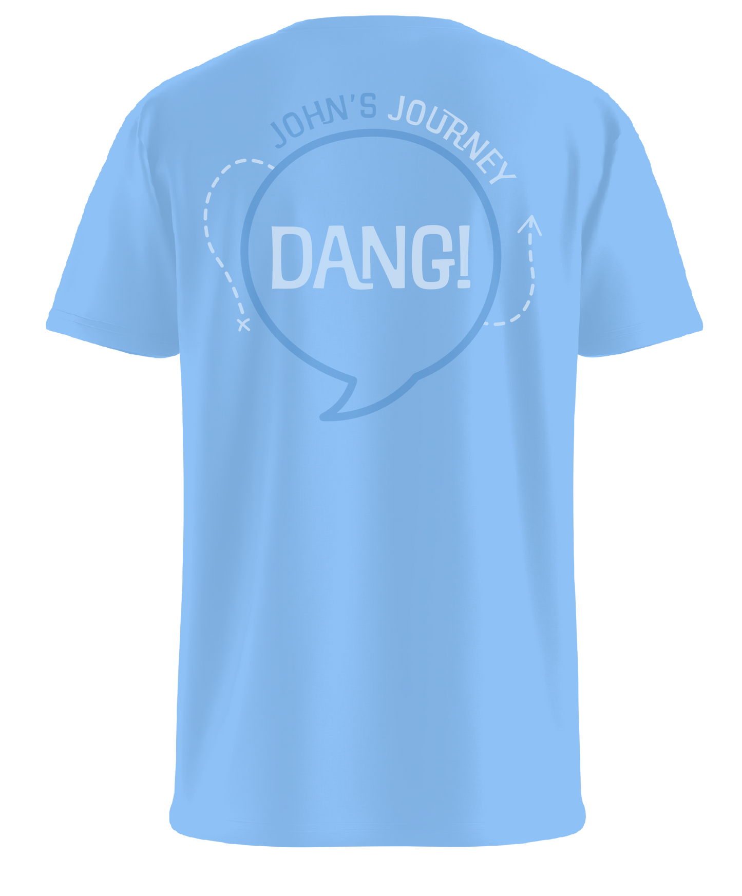 "Dang!" - John's Journey - T Shirt