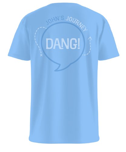 "Dang!" - John's Journey - T Shirt